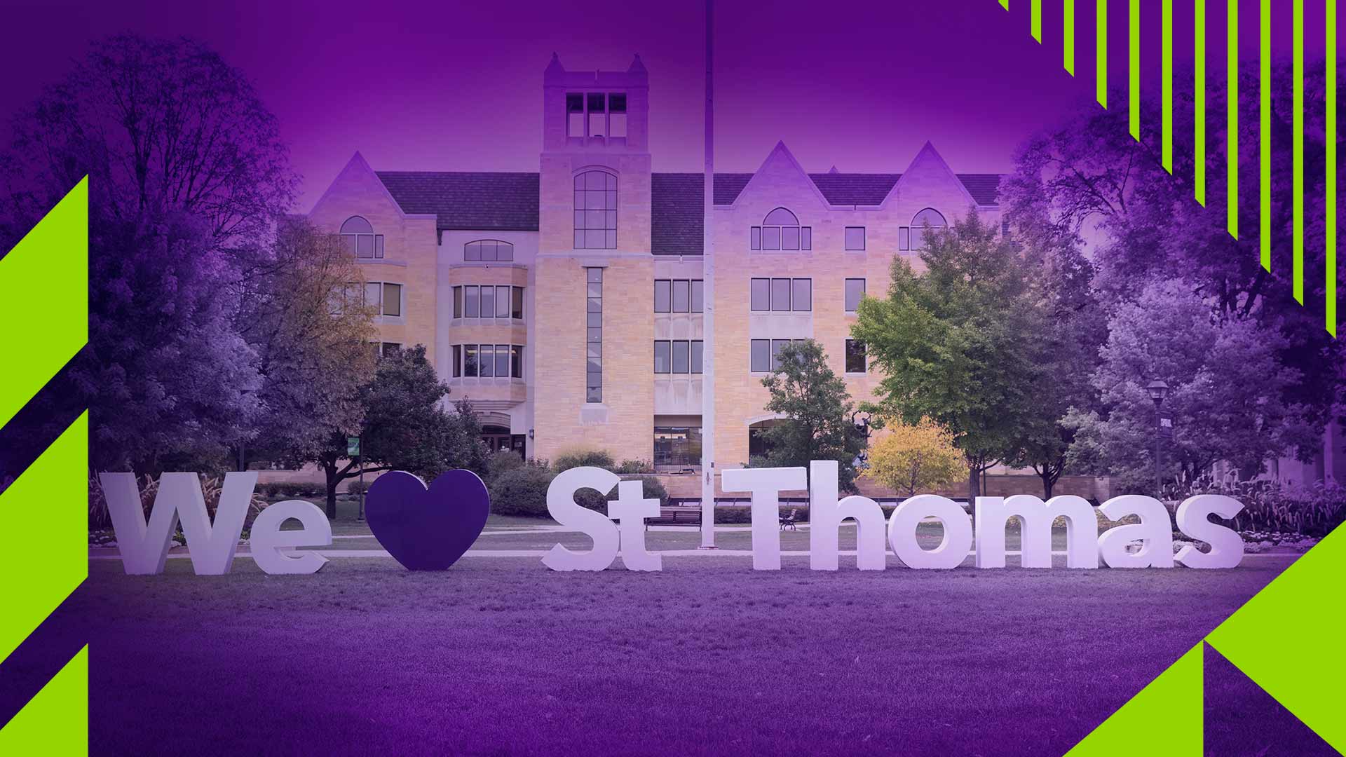 Large letters on the lower quad spell out We Love St. Thomas