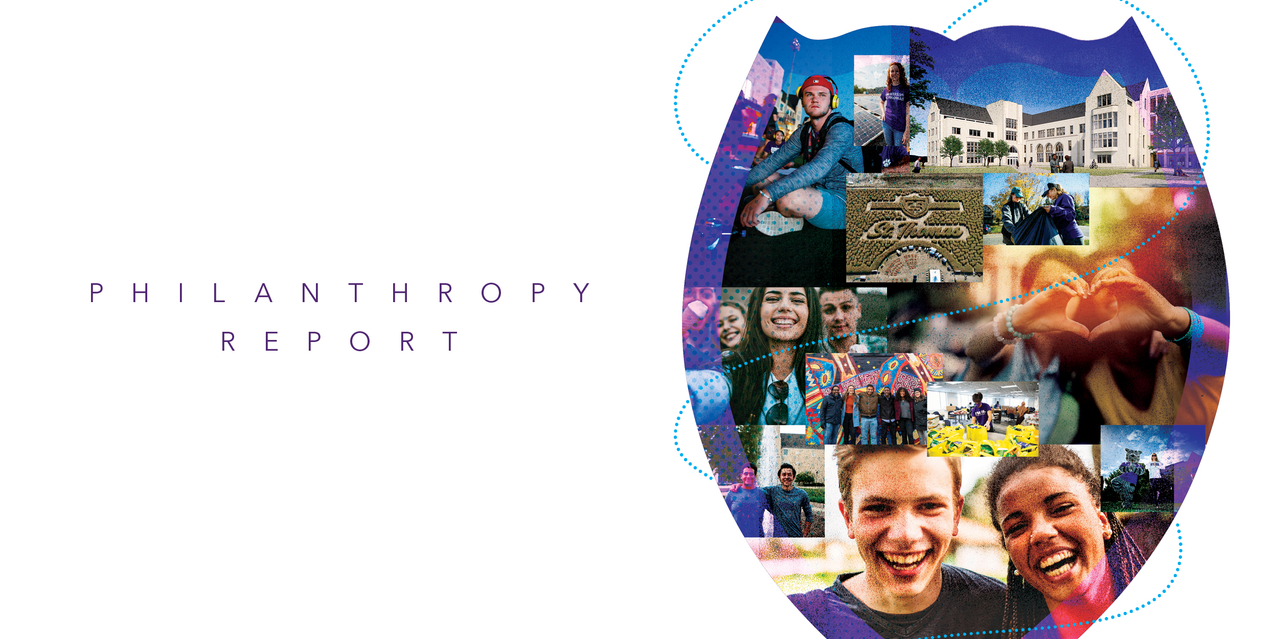 The St. Thomas shield shape filled with images of grateful students and fundraising initiatives